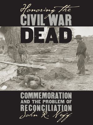 cover image of Honoring the Civil War Dead
